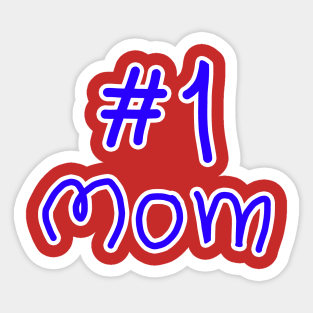 Best Mom Ever Sticker